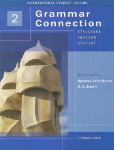 Grammar Connection 2: Structure Through Content (P) ISBN 9781413017526