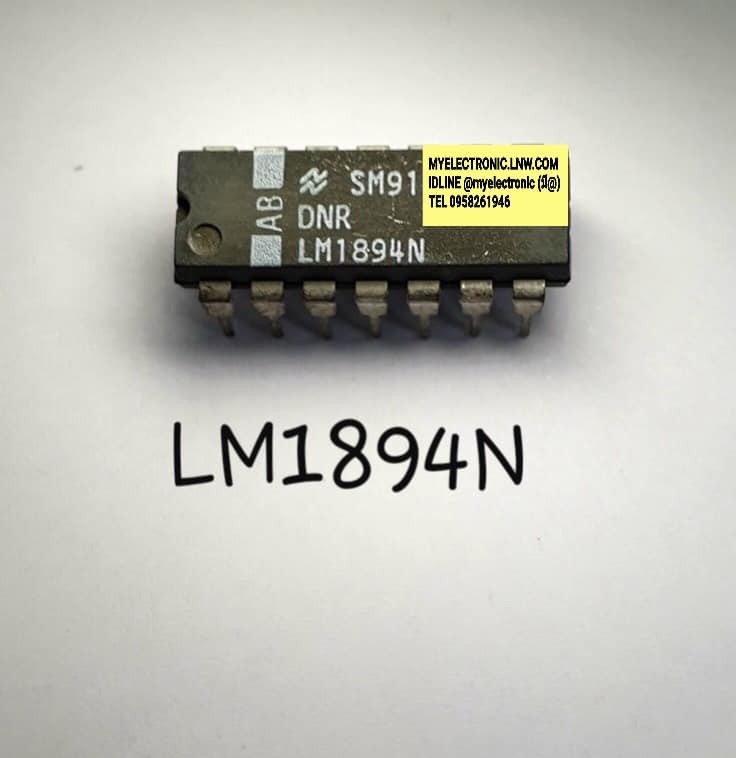 ขาย LM1894N ยี่ห้อ NATIONAL เนชั่นแนล ตัวถัง DIP14ขา IC ไอซี LM1894 N ราคา ตัวละ . . . . หน่วย บาท