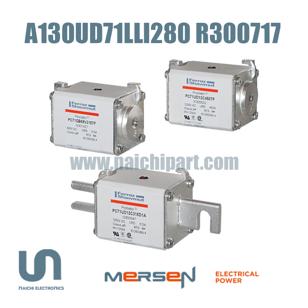 Mersen / Ferraz A130UD71LLI280 R300717 280A 1300V