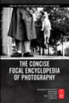 The Concise Focal Encyclopedia of Photography ISBN 9780240809984