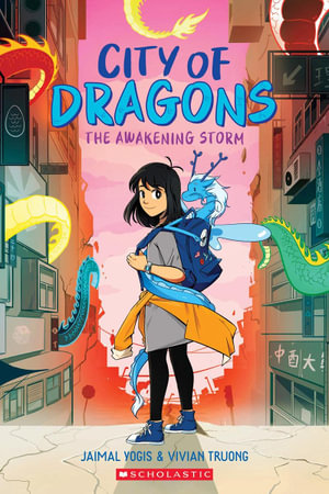 CITY OF DRAGONS 01: THE AWAKENING STORM