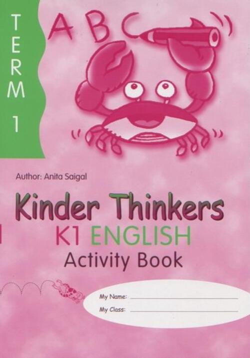 แบบฝึกหัดวิชาภาษาอังกฤษอนุบาล 2 Kinder Thinkers K1 English Term 1 Activity Book