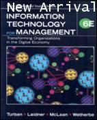 INFORMATION TECHNOLOGY FOR MANAGEMENT: TRANSFORMING ORGANIZATIONS (WISE) (1 BK./1 CD