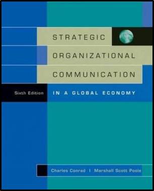 Strategic Organizational Communication : In a Global Economy ISBN 9780534636210