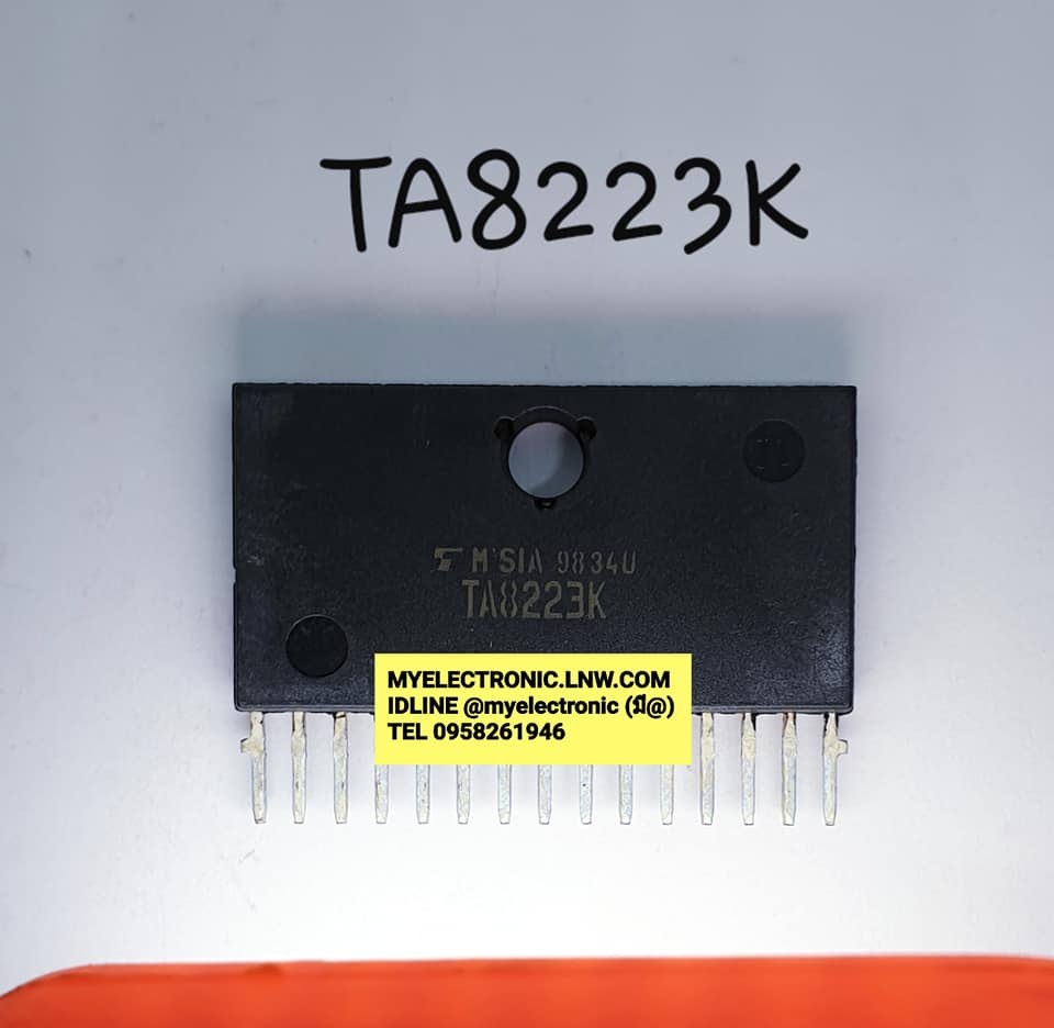 ขาย TA8223K ยี่ห้อTOSHIBA ตัวถังSIL15ขาราคาตัวละ บาท