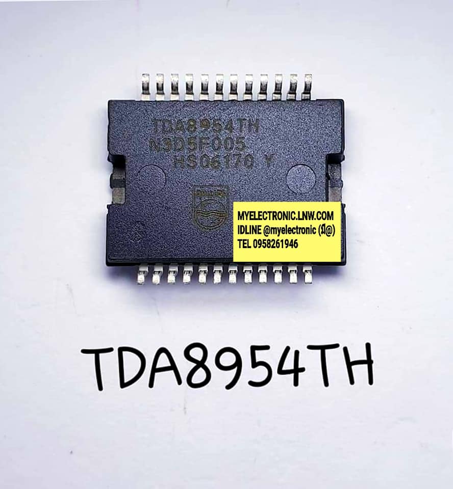 ขาย TDA8954TH ยี่ห้อPHILIPS ตัวถังSMD24ขา ใหญ่ IC ไอซี TDA8954 ราคา ตัวละ . บาท
