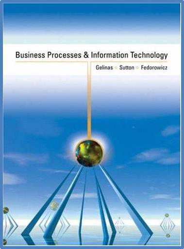 Business Processes and Information Technology ISBN 9780324008784