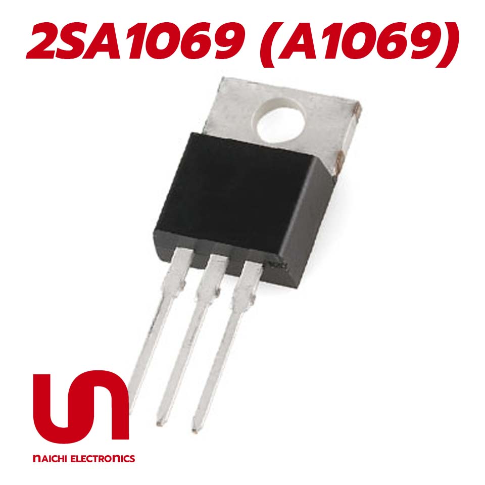 2SA1069 (A1069) , TO-220 , ทรานซิสเตอร์ (Transistor)