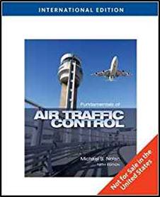 Fundamentals of Air Traffic Control, International Edition ISBN 9781435488250