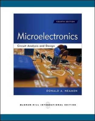 Microelectronics Circuit Analysis and Design ISBN 9780071289474