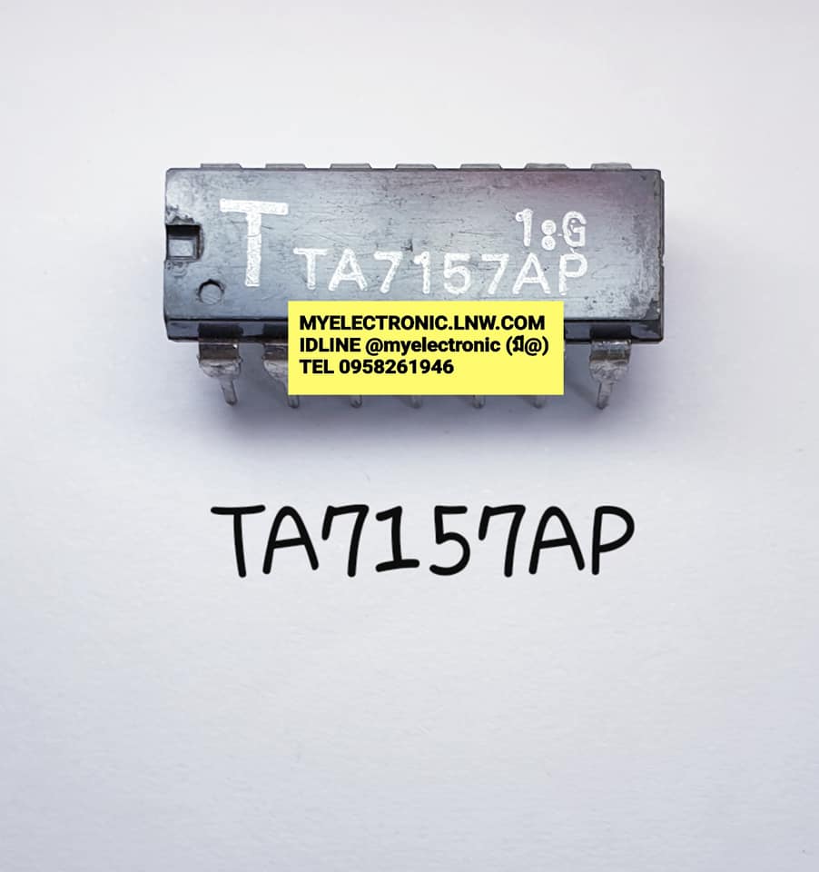 ขาย TA7157AP ยี่ห้อ TOSHIBA โตชิบ้า ตัวถังDIP14ขา IC ไอซิ TA7157 AP ราคา ตัวละ . . บาท