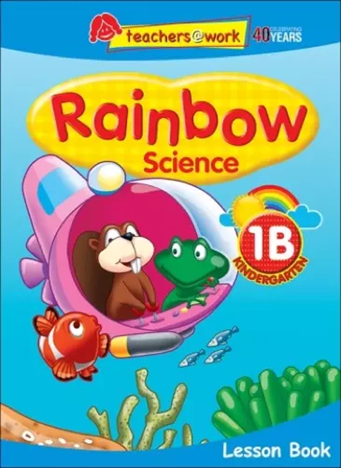 แบบเรียนวิทยาศาสตร์ภาษาอังกฤษระดับอนุบาล Rainbow Science Lesson Book K1B