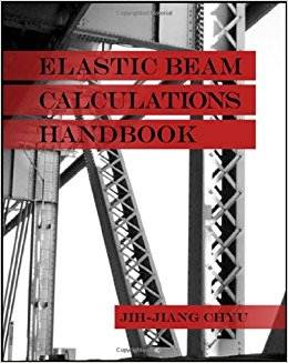 Elastic Beam Calculations Handbook ISBN 9781604270105