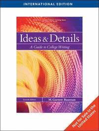 Ideas Details : A Guide to College Writing, International Edition ISBN 9780495800088