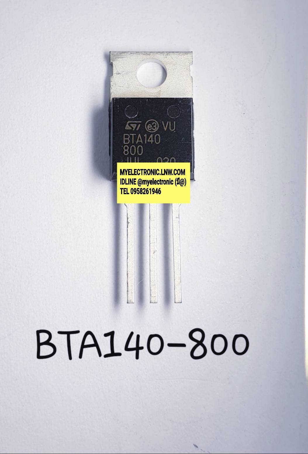 ขาย BTA140-800 (25A800V) TRIAC ตัวถังTO-220ยี่ห้อST ราคาตัวละ บาท
