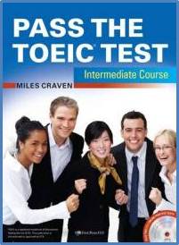 Pass the TOEIC - Intermediate Course (Book + CD MP3) ISBN 9781908881014