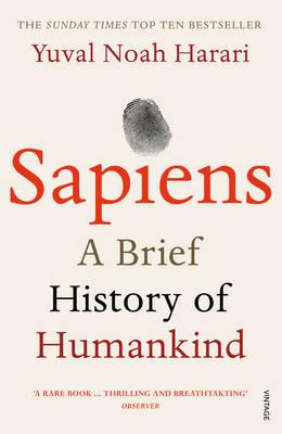 SAPIENS: A BRIEF HISTORY OF HUMANKIND