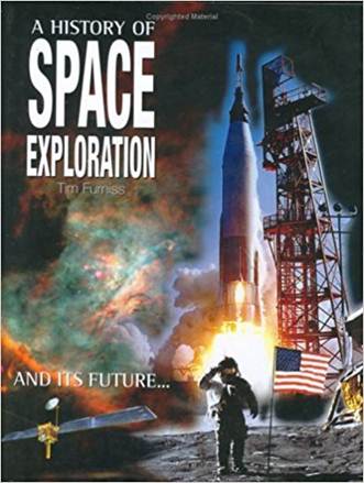 A History Of Space Exploration ISBN 9781904668152