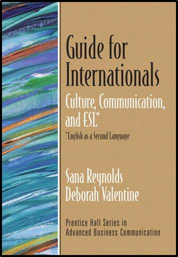 Guide for Internationals: Culture, Communication, and ESL ISBN 9780131705241