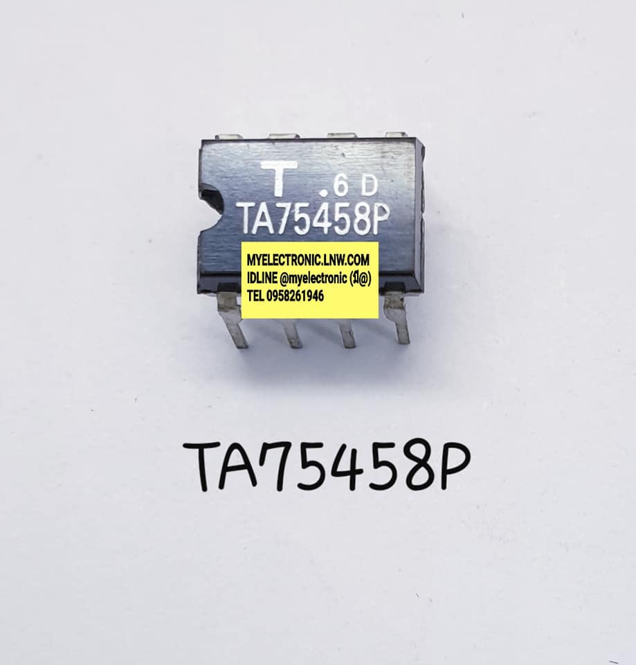 TA75458Pยี่ห้อTตัวถังDIP8ขาราคาตัวละบาท