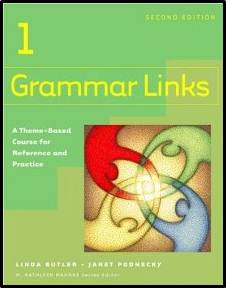 Grammar Links 1 : A Theme-Based Course for Reference and Practice ISBN 9780618274123