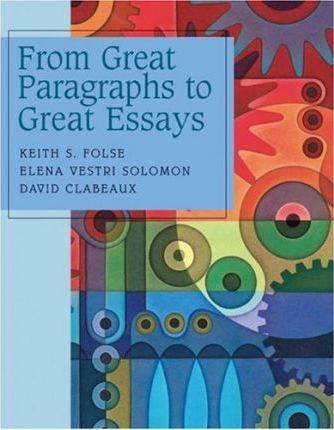 Great Paragraphs to Great Essays ISBN 9780618265374