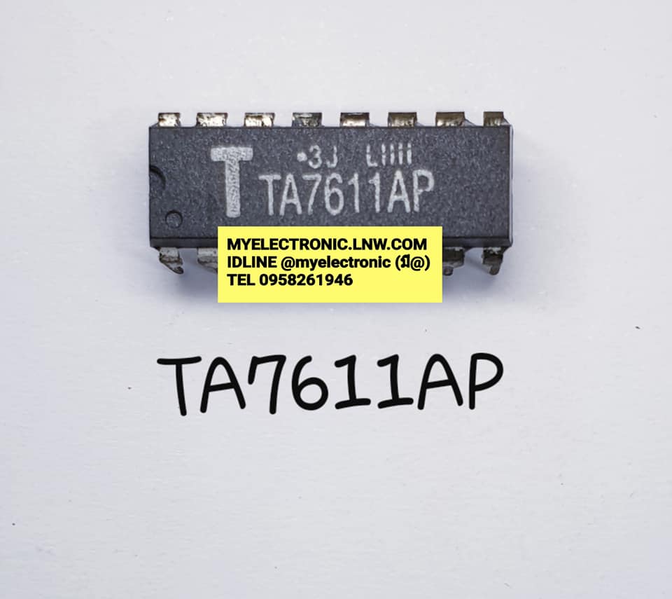 TA7611APยี่ห้อตัวถังDIP16ขาราคาตัวละบาท
