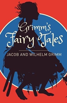 GRIMMS' FAIRY TALES