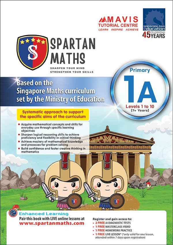 แบบฝึกหัดคณิตศาสตร์ Spartan Maths Primary 1A (Levels 1 to 10)