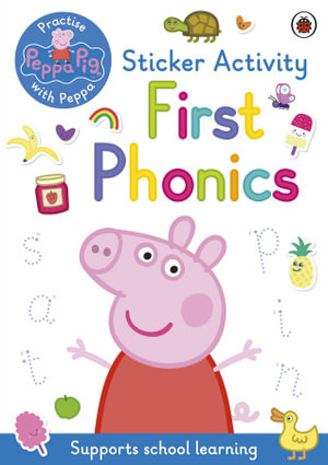 PEPPA PIG: FIRST PHONICS STICKER ACTIVITY