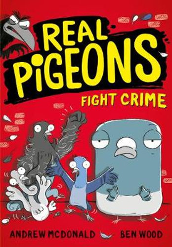 REAL PIGEONS01: FIGHT CRIME