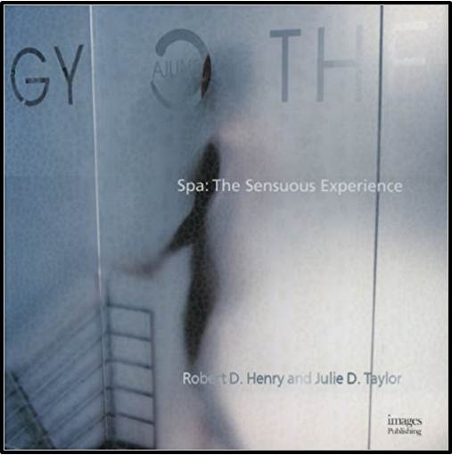 Spa : The Sensuous Experience ISBN 9781920744403