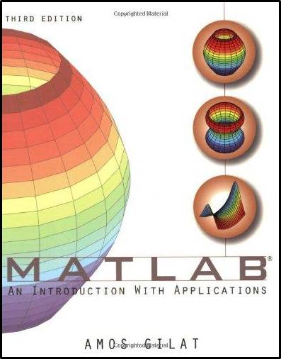 Matlab : An Introduction with Applications 3rd ISBN 9780470108772