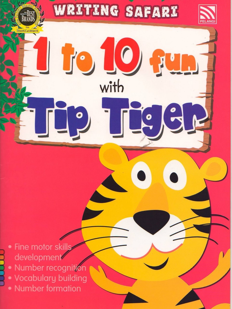 WRITING SAFARI - 11 TO 20 WRITING SAFARI - 1 TO 10 FUN WITH TIP TIGER
