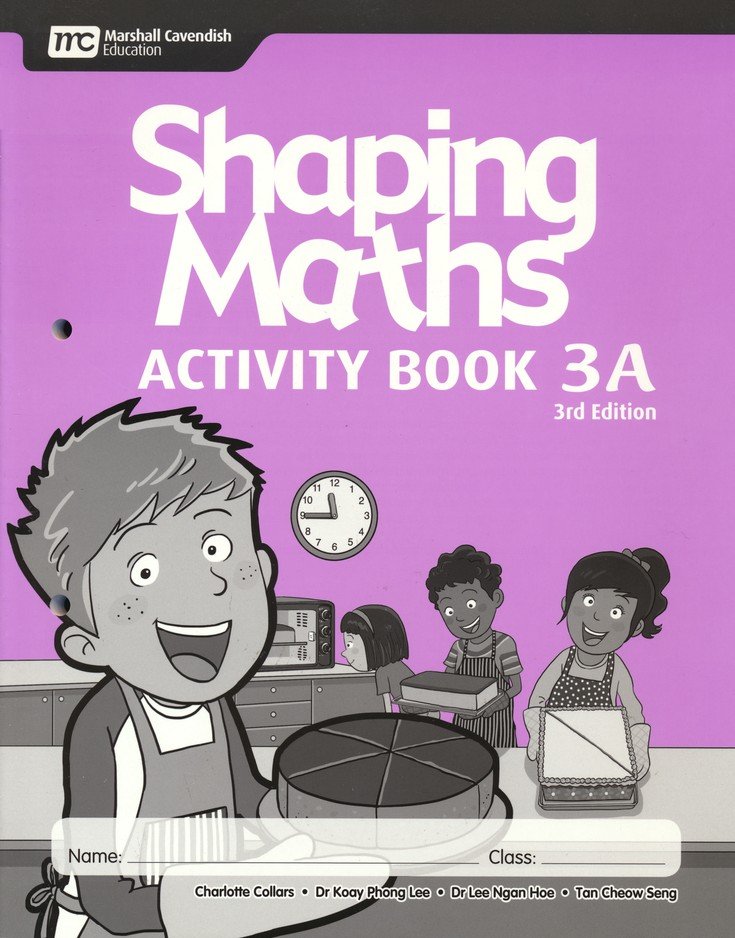 หนังสือแบบฝึกหัดคณิตศาสตร์ ป.3 Shaping Maths Activitybook 3A (3rd Edition)