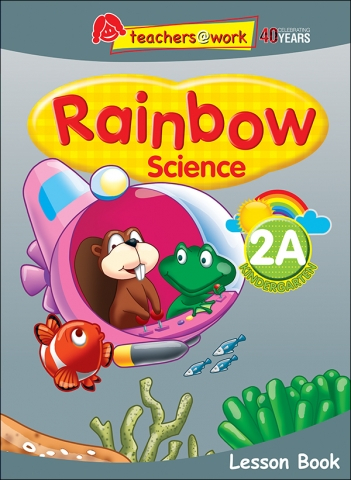 แบบเรียนวิทยาศาสตร์ภาษาอังกฤษระดับอนุบาล Rainbow Science Lesson Book K2A
