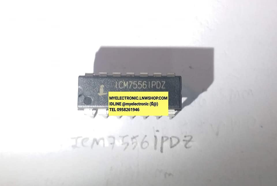 ขาย ICM7556IPDZ ตัวถังDIP-14ขา ยี่ห้อINTERSIL ICM7556I ราคาตัวละ บาท