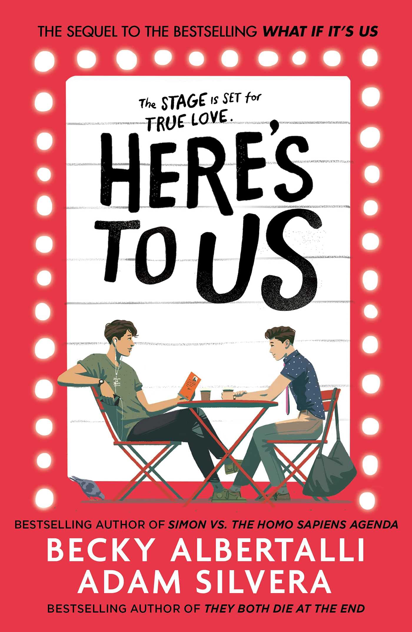 HERE'S TO US (WHAT IF IT'S US 02)