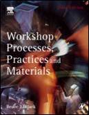 Workshop Processes, Practices and Materials ISBN 9780750660730