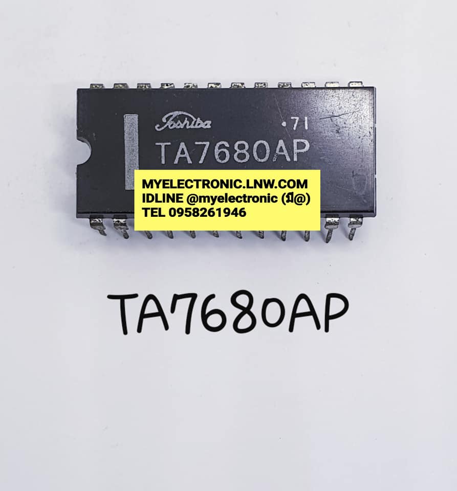 TA7680APยี่ห้อTOSHIBAตัวถังDIP24ขากว้างราคาตัวละบาท