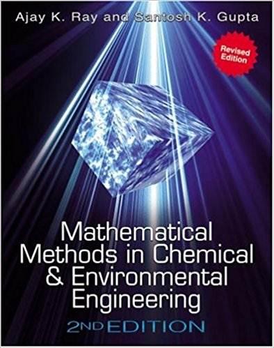 Mathematical Methods in Chemical Environmental Engineering ISBN 9789812439352