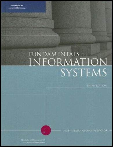 Fundamentals of Information Systems - 3rd edition ISBN 9780619215606