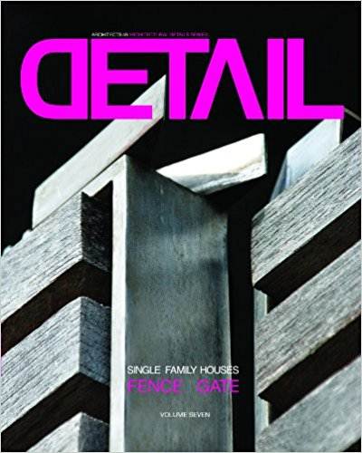 Detail Volume 7 Single Family Houses: Fence/Gate ISBN 9786167191034