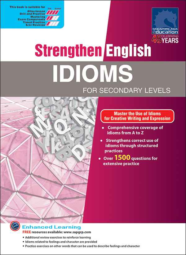 Strengthen English Idioms For Secondary Levels แบบฝึกหัดสำนวนสุภาษิตภาษาอังกฤษระดับมัธยม