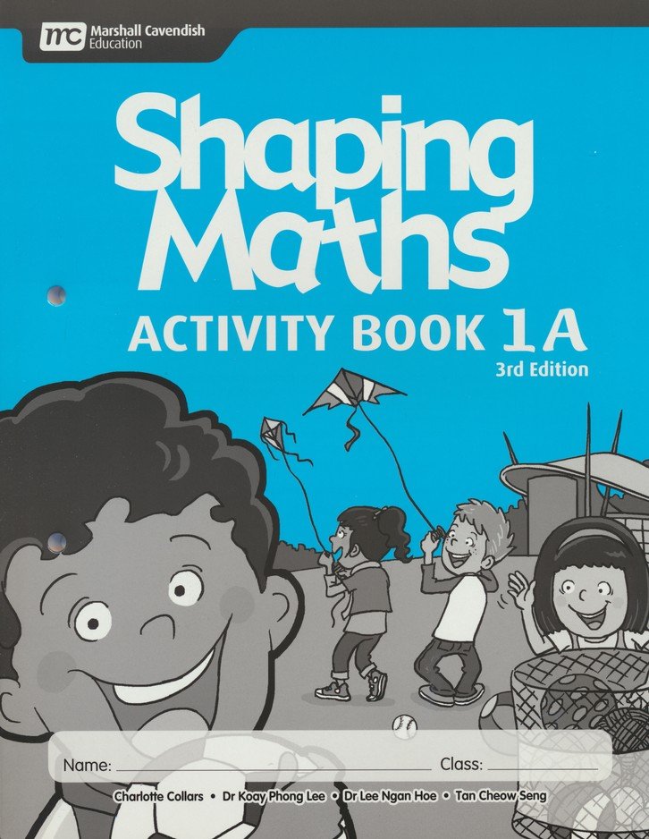 หนังสือแบบฝึกหัดคณิตศาสตร์ ป.1 Shaping Maths Activitybook 1A (3rd Edition)