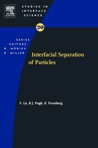 Interfacial Separation of Particles, Volume 20 1st Edition ISBN 9780444516060