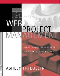 Web Project Management 1st Edition ISBN 9781558606784