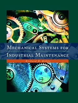 Mechanical Systems for Industrial Maintenance ISBN 9780130164902