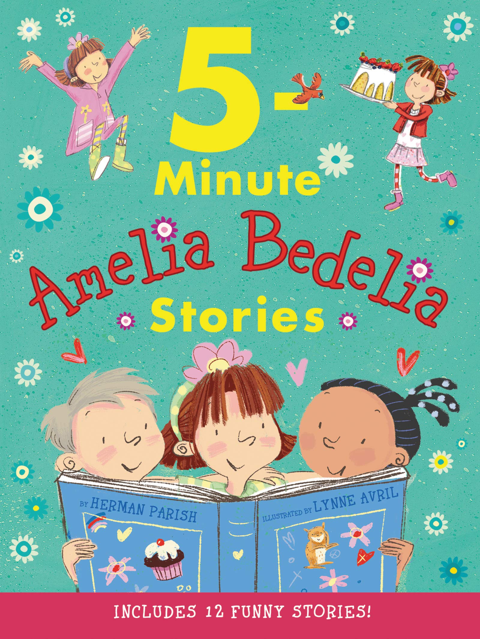 AMELIA BEDELIA 5-MINUTE STORIES