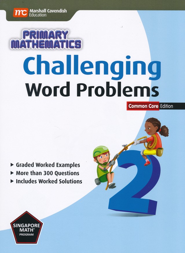 แบบฝึกหัดคณิตศาสตร์ ป. 2 Challenging Word Problems in Primary Mathematics 2 CC ED